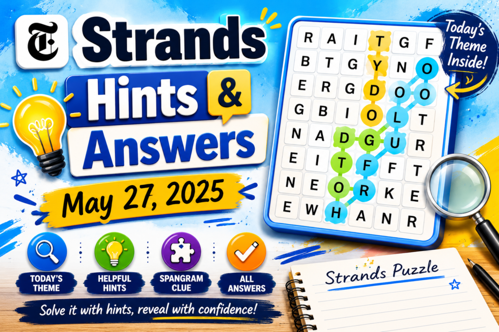 NYT Strands hints today puzzle board